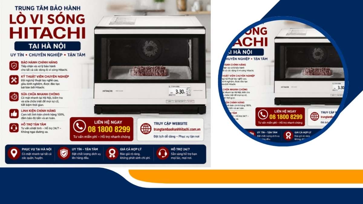 Trung tâm bảo hành lò vi sóng Hitachi tại Hà Nội – Dịch vụ tận nhà